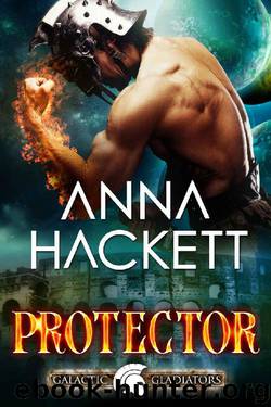 Protector: A Scifi Alien Romance by Anna Hackett