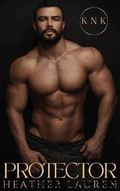 Protector: KNK Matchmaking Agency by Heather Lauren