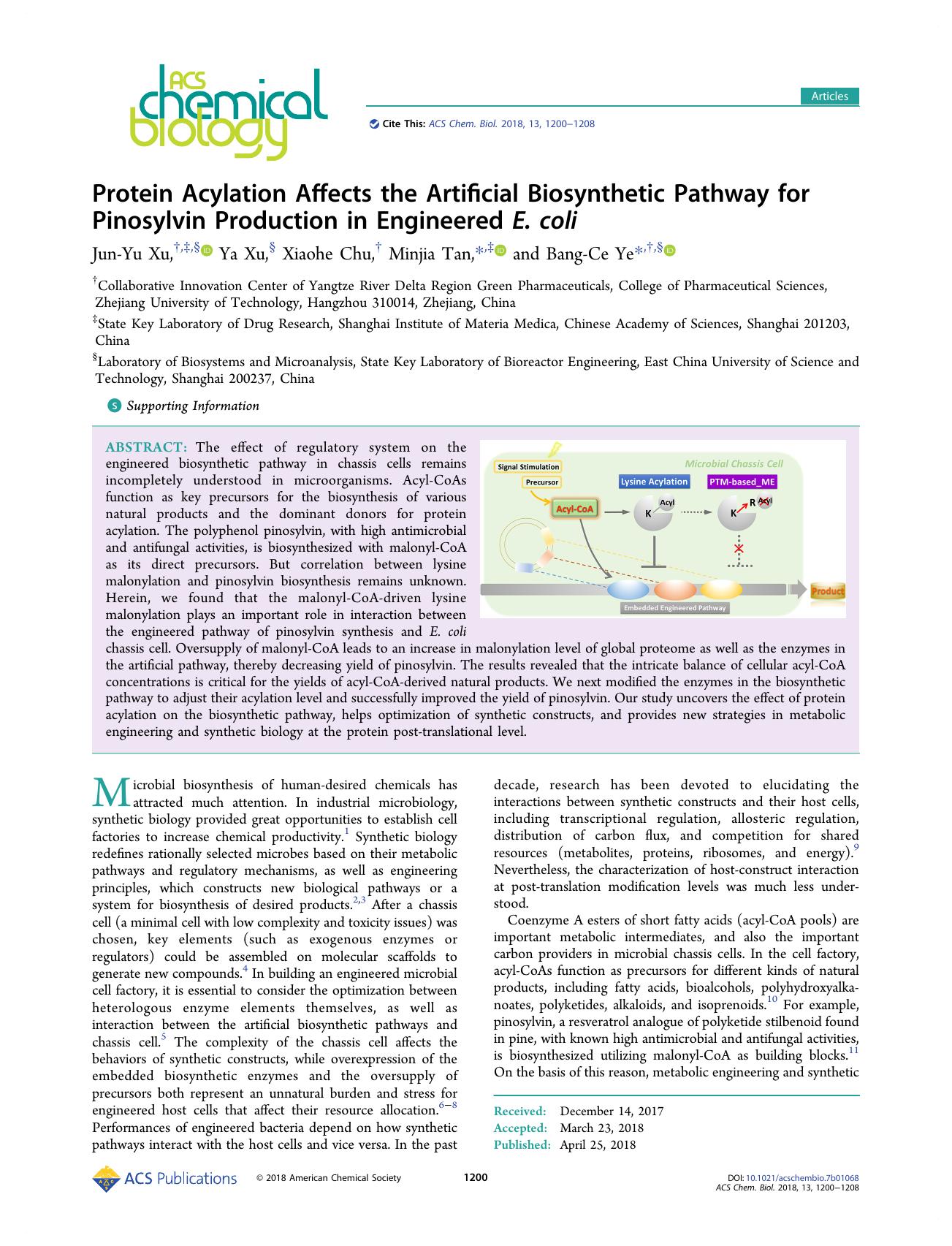 Protein Acylation Affects the Artificial Biosynthetic Pathway for Pinosylvin Production in Engineered E. coli by Jun-Yu Xu Ya Xu Xiaohe Chu Minjia Tan and Bang-Ce Ye