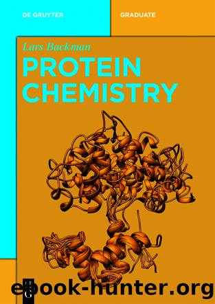 Protein Chemistry by Lars Backman