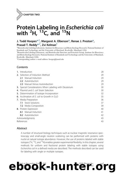 Protein Labeling in Escherichia coli with 2H, 13C, and 15N by J. Todd Hoopes & Margaret A. Elberson & Renae J. Preston & Prasad T. Reddy & Zvi Kelman