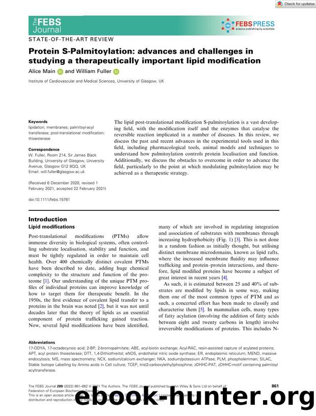 Protein SâPalmitoylation: advances and challenges in studying a therapeutically important lipid modification by Unknown