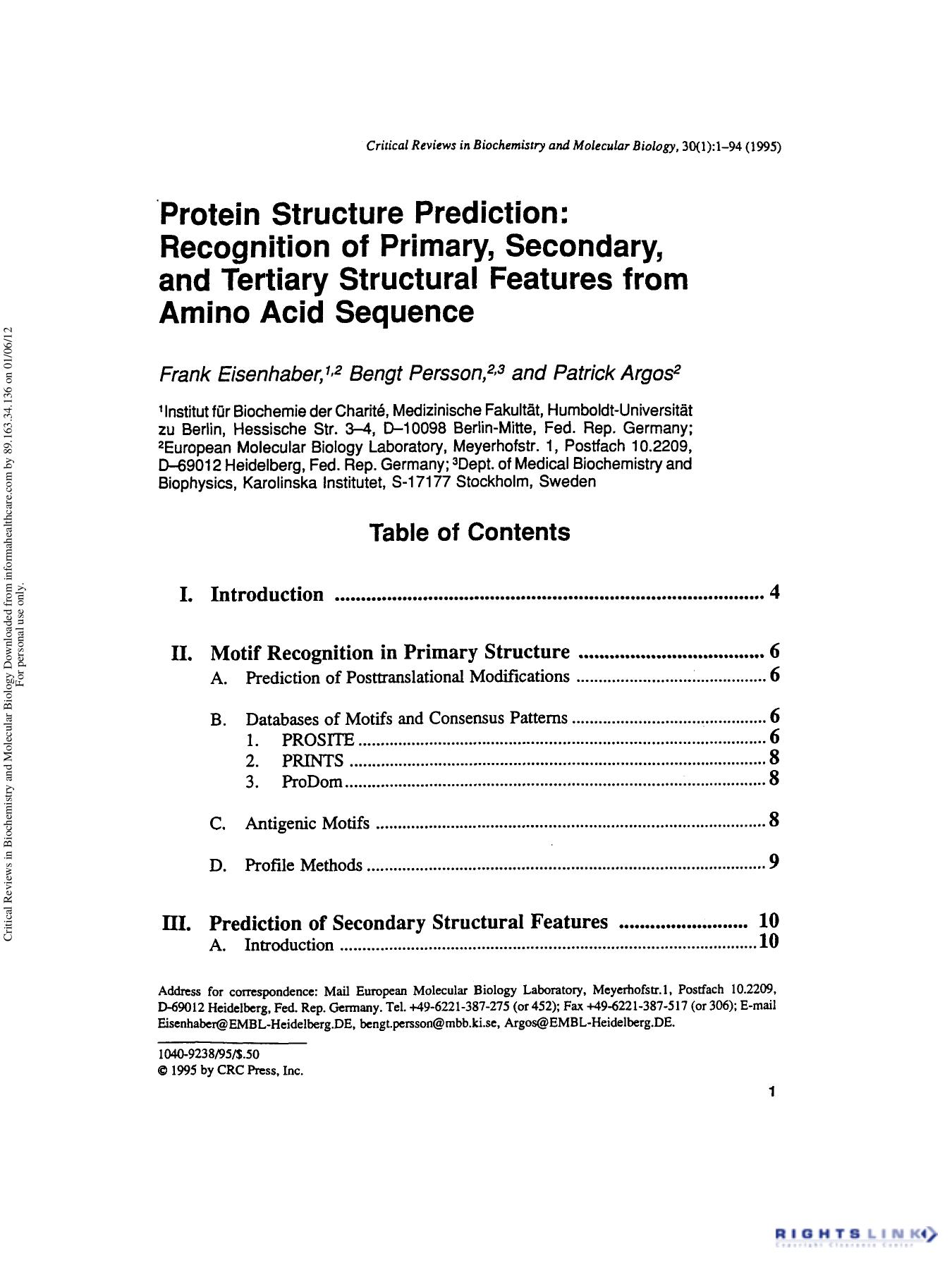 Protein Structure Prediction: Recognition of Primary, Secondary, and Tertiary Structural Features from Amino Acid Sequence by Frank Eisenhaber Bengt Persson & Patrick Argos