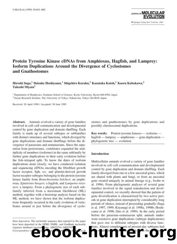 Protein Tyrosine Kinase cDNAs from Amphioxus, Hagfish, and Lamprey: Isoform Duplications Around the Divergence of Cyclostomes and Gnathostomes by Suga H. et al