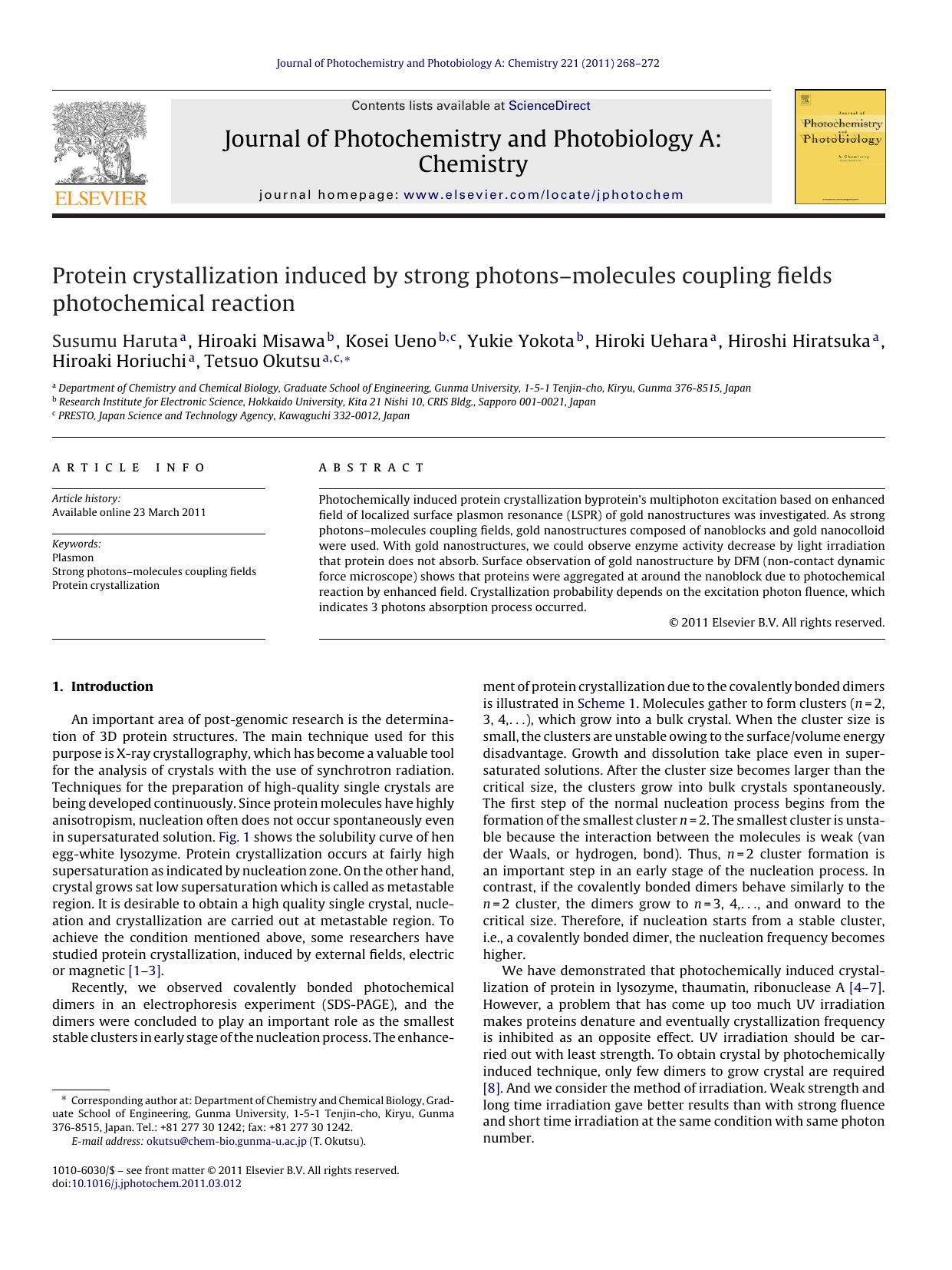 Protein crystallization induced by strong photonsÃ¢â¬âmolecules coupling fields photochemical reaction by Susumu Haruta
