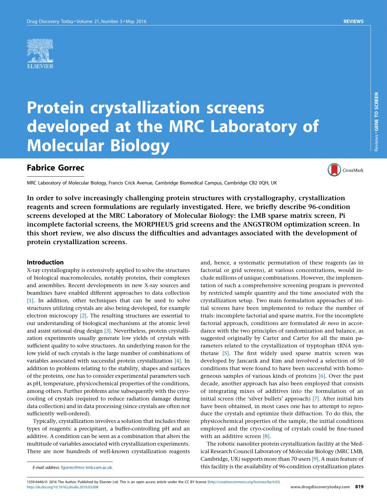 Protein crystallization screens developed at the MRC Laboratory of Molecular Biology by Fabrice Gorrec