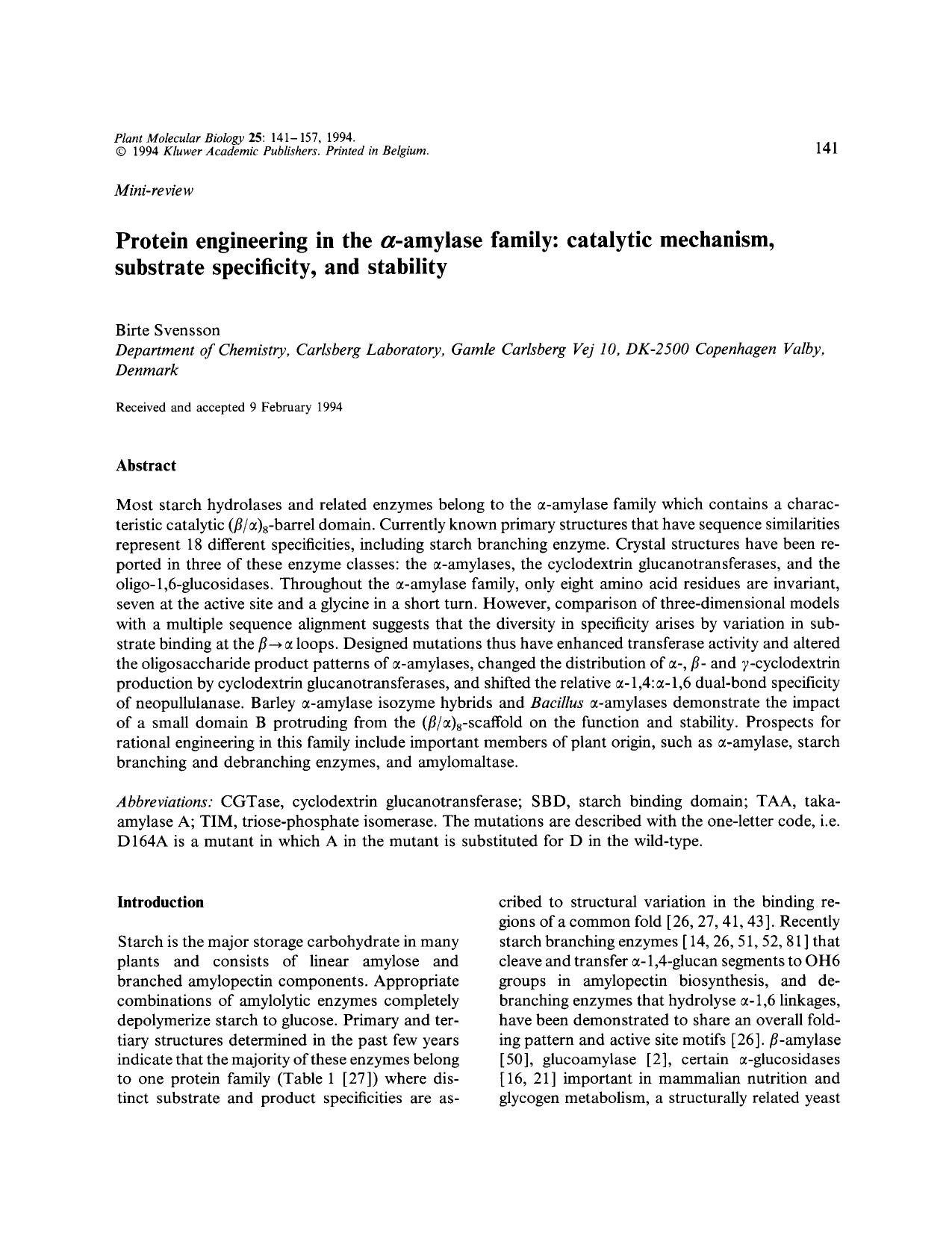 Protein engineering in the α-amylase family: catalytic mechanism, substrate specificity, and stability by Unknown