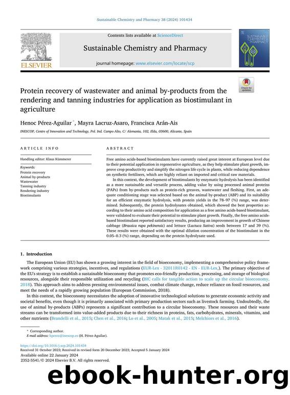Protein recovery of wastewater and animal by-products from the rendering and tanning industries for application as biostimulant in agriculture by Henoc Pérez-Aguilar & Mayra Lacruz-Asaro & Francisca Arán-Ais