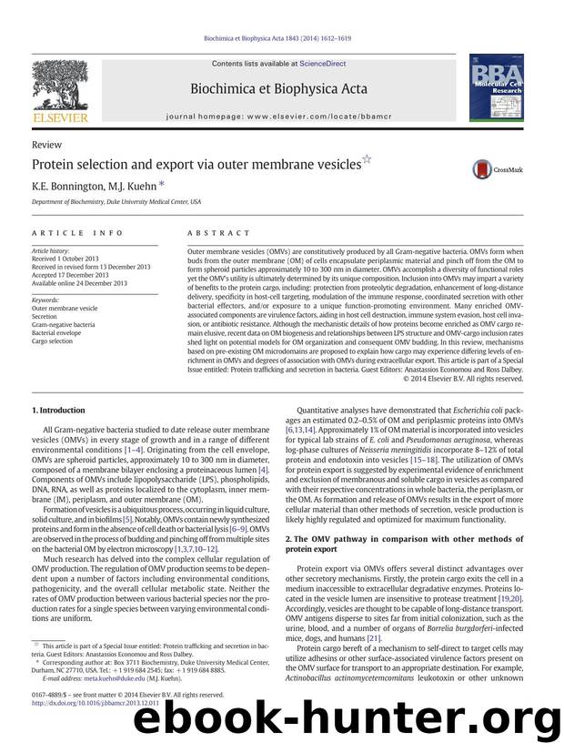 Protein selection and export via outer membrane vesicles by K.E. Bonnington & M.J. Kuehn