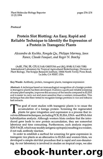 Protein slot blotting: An easy, rapid and reliable technique to identify the expression of a protein in transgenic plants by Unknown
