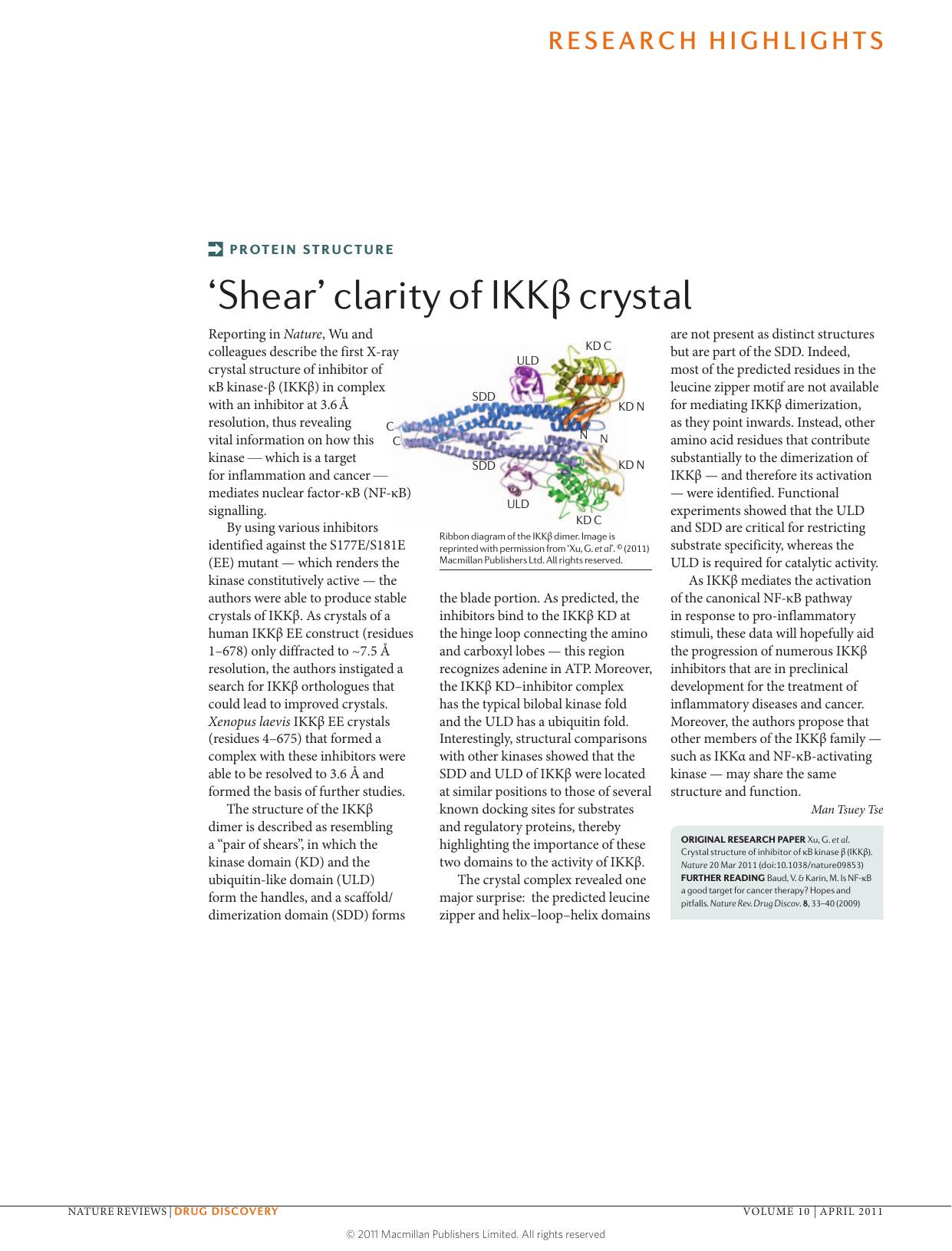 Protein structure: 'Shear' clarity of IKKÎ² crystal by Man Tsuey Tse
