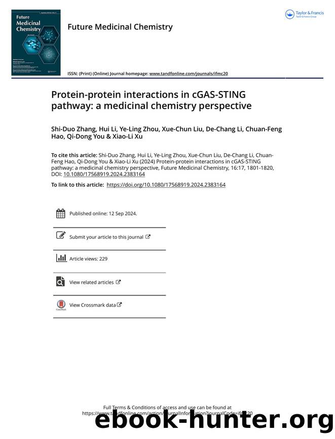 Protein-protein interactions in cGAS-STING pathway: a medicinal chemistry perspective by unknow
