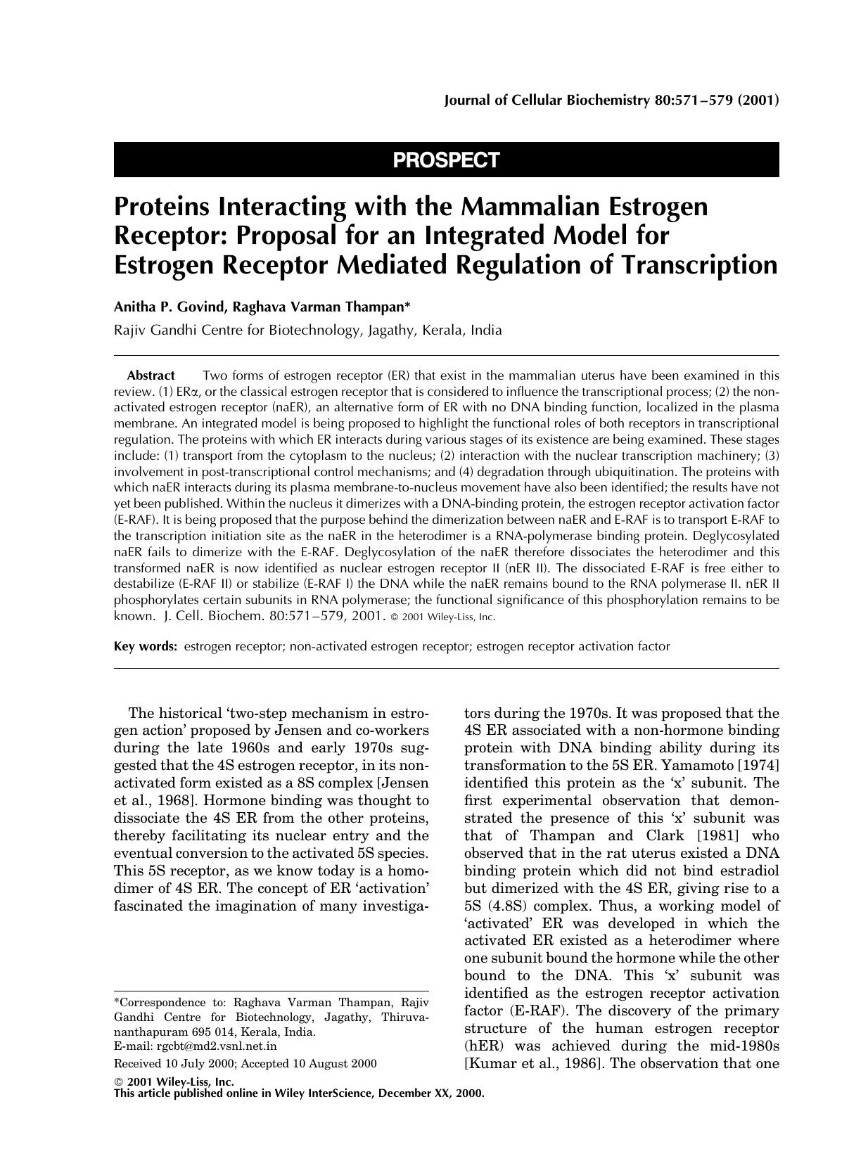 Proteins interacting with the mammalian estrogen receptor: proposal for an integrated model for estrogen receptor mediated regulation of transcription by Unknown