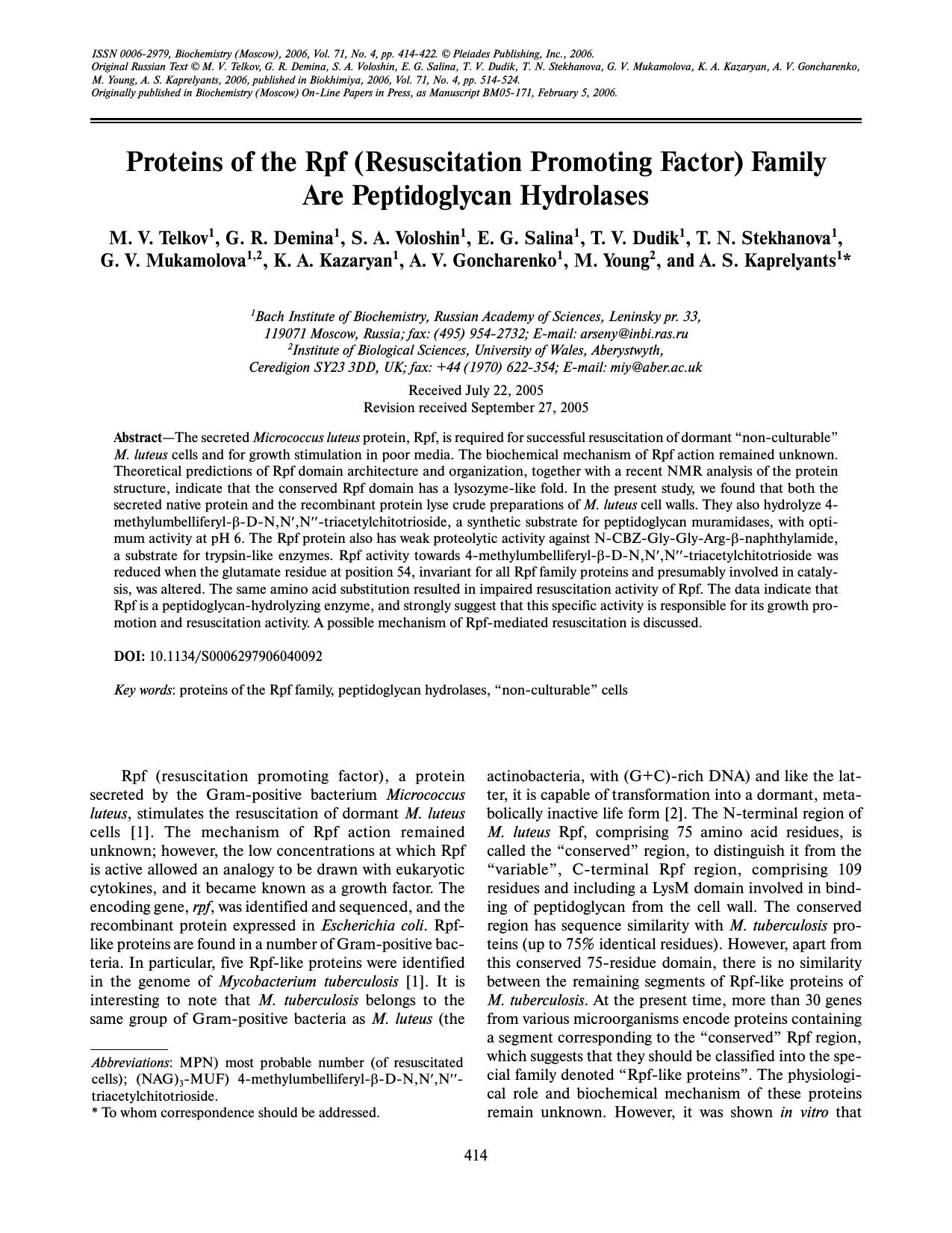 Proteins of the Rpf (resuscitation promoting factor) family are peptidoglycan hydrolases by Unknown