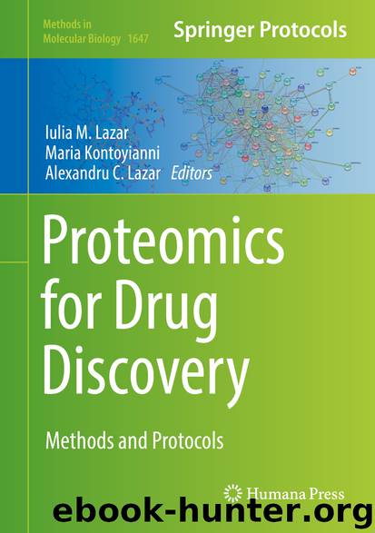 Proteomics for Drug Discovery by Iulia M. Lazar Maria Kontoyianni & Alexandru C. Lazar