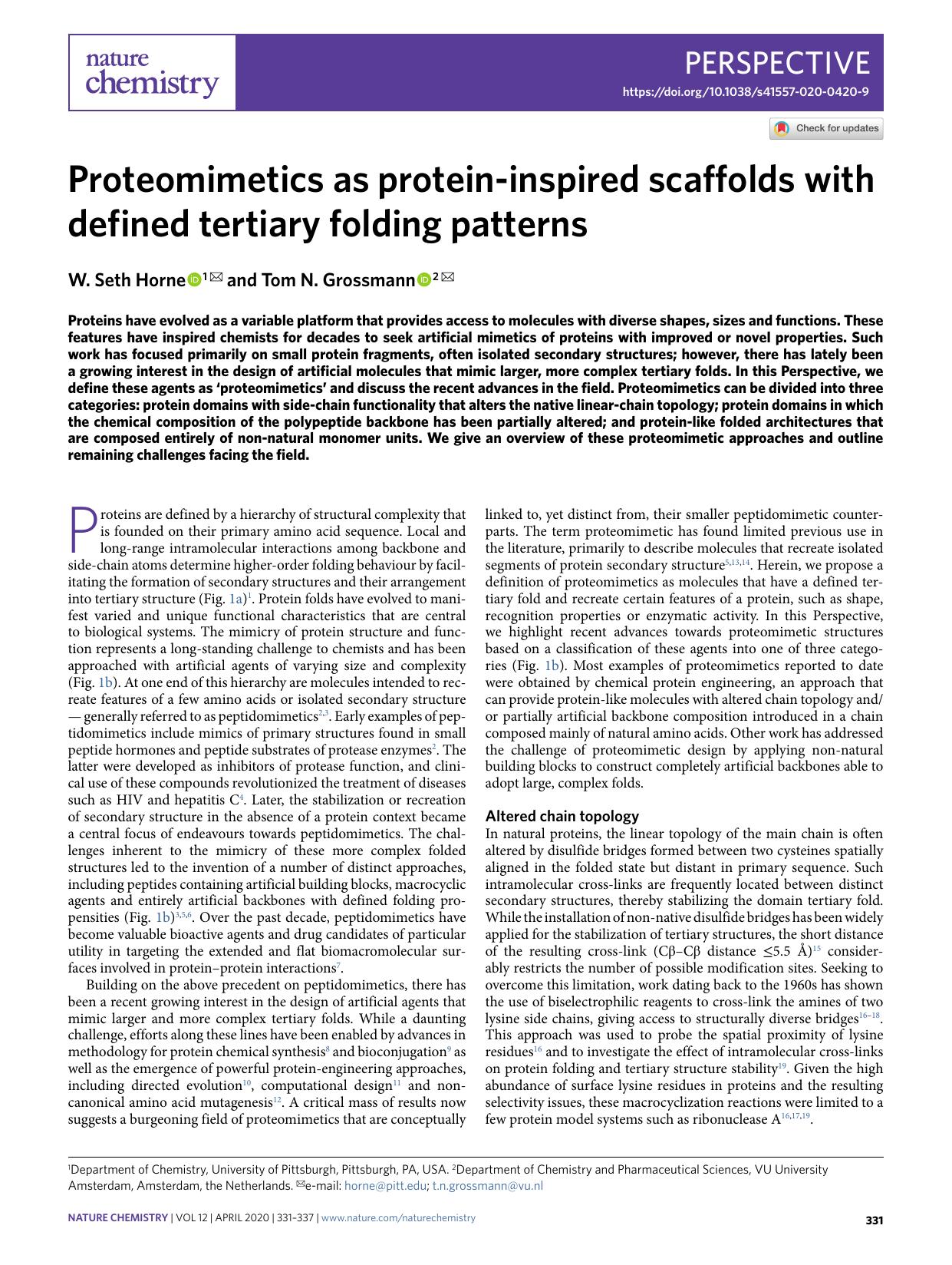 Proteomimetics as protein-inspired scaffolds with defined tertiary folding patterns by W. Seth Horne & Tom N. Grossmann