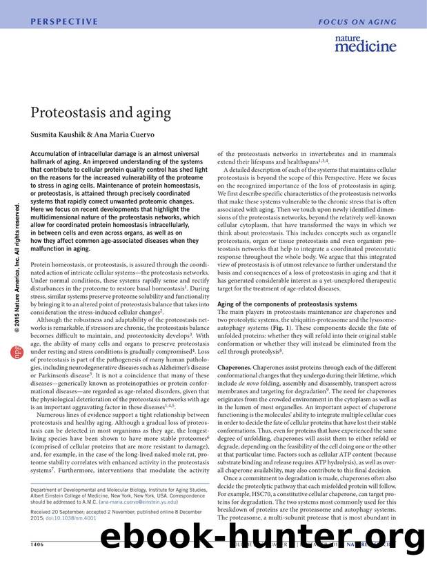 Proteostasis and aging by Susmita Kaushik & Ana Maria Cuervo