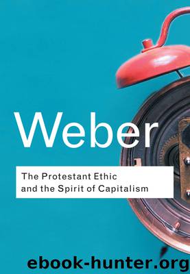 Protestantische Ethik und der Geist des Kapitalismus by Weber Max;
