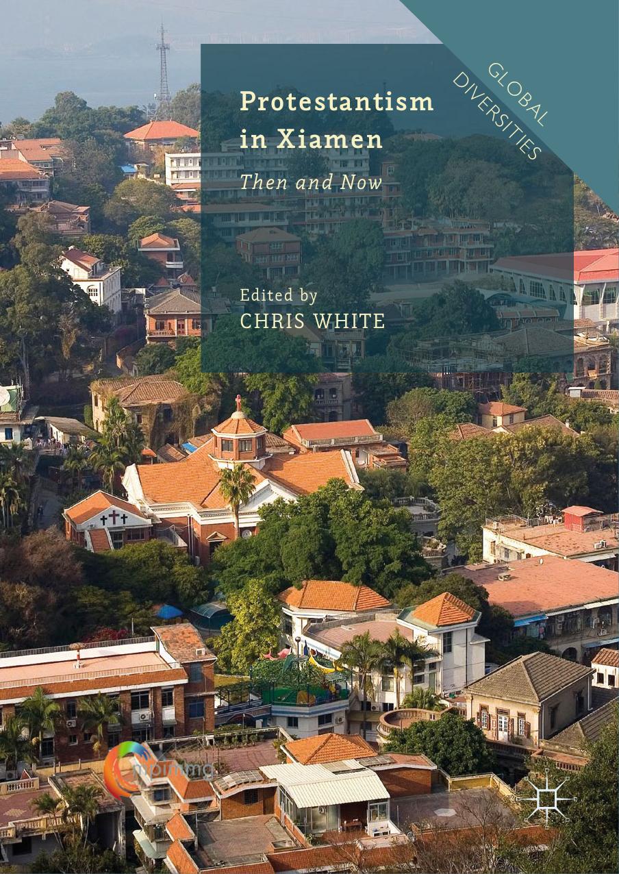 Protestantism in Xiamen by Chris White