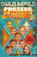Proteus Combined by Charles Sheffield
