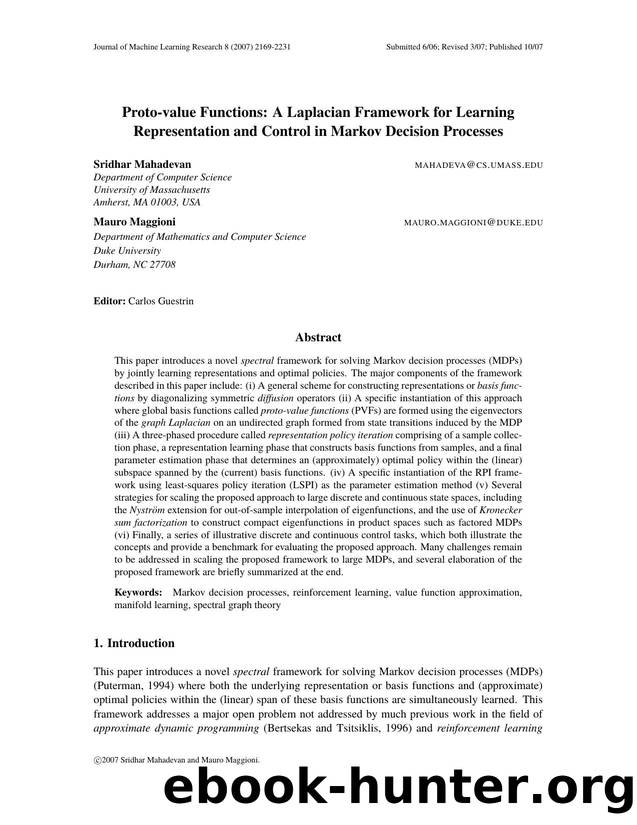 Proto-value Functions: A Laplacian Framework for Learning Representation and Control in Markov Decision Processes by Unknown