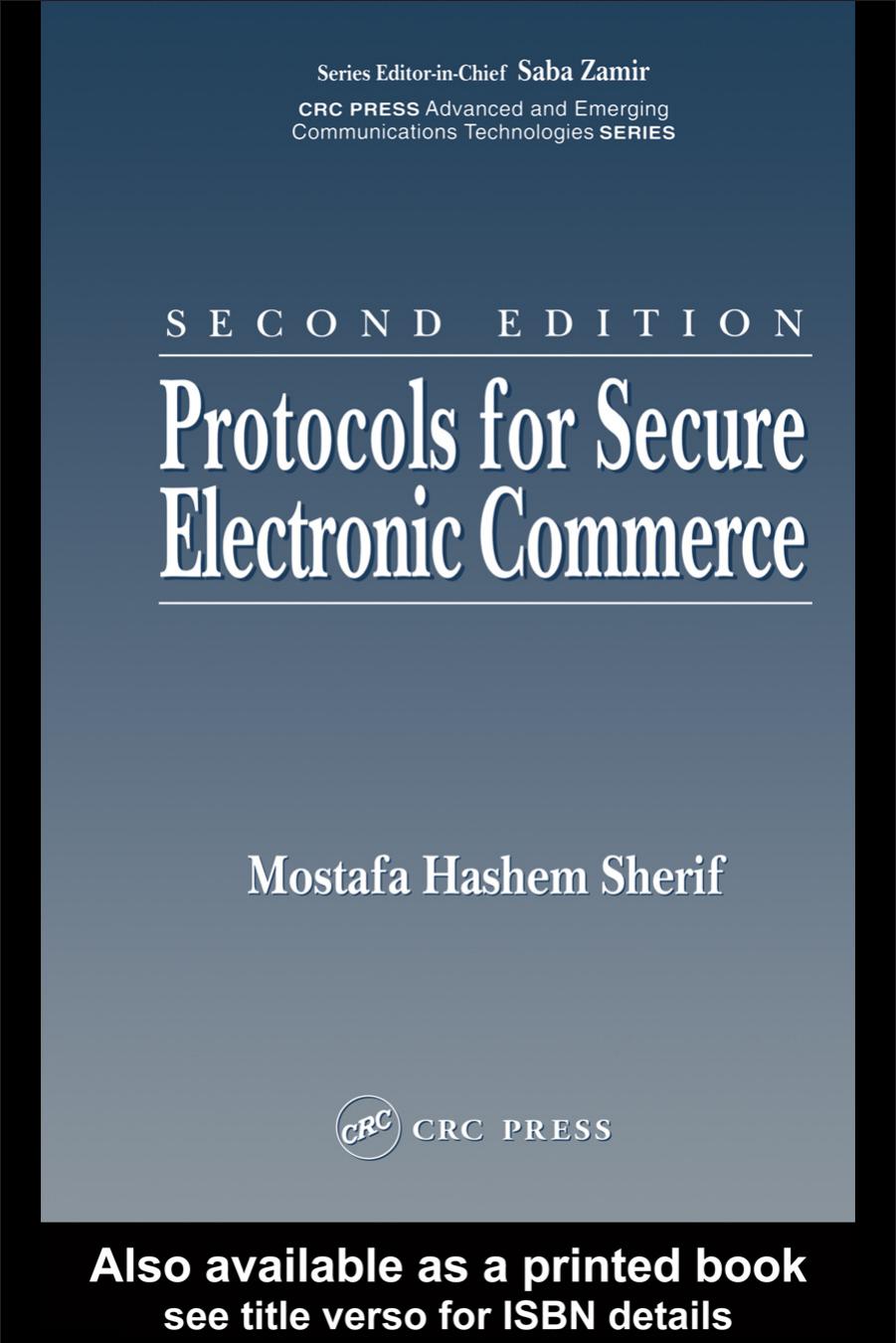 Protocols for Secure Electronic Commerce by Mostafa Hashem Sherif Ph.D