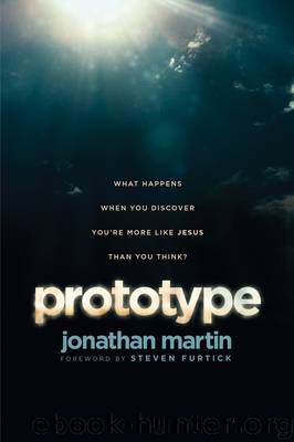 Prototype by Jonathan Martin