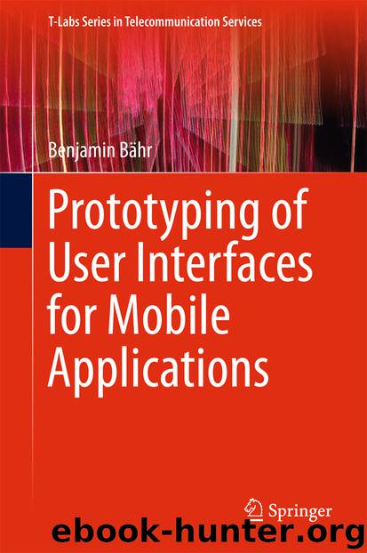 Prototyping of User Interfaces for Mobile Applications by Benjamin Bähr