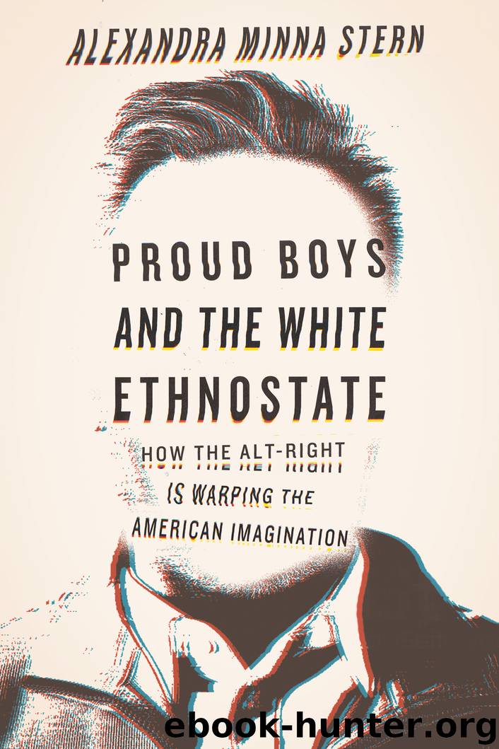 Proud Boys and the White Ethnostate by Alexandra Minna Stern