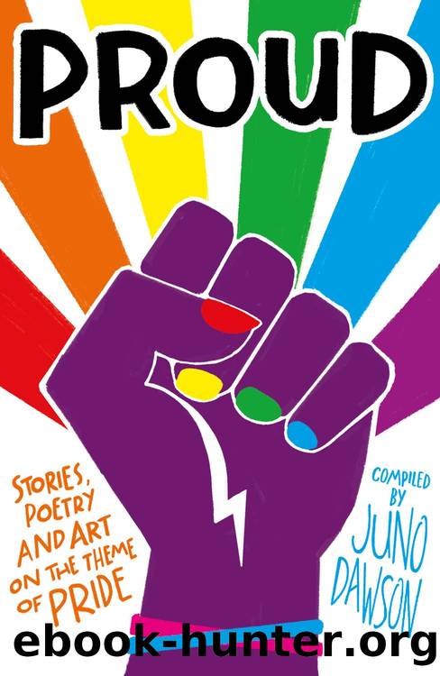 Proud by Juno Dawson