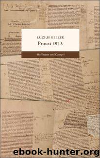 Proust 1913 by Keller Luzius