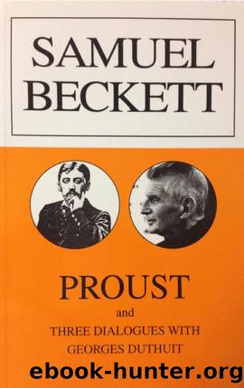 Proust and Three Dialogues by Samuel Beckett