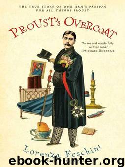 Proust's Overcoat by Lorenza Foschini; Eric Karpeles