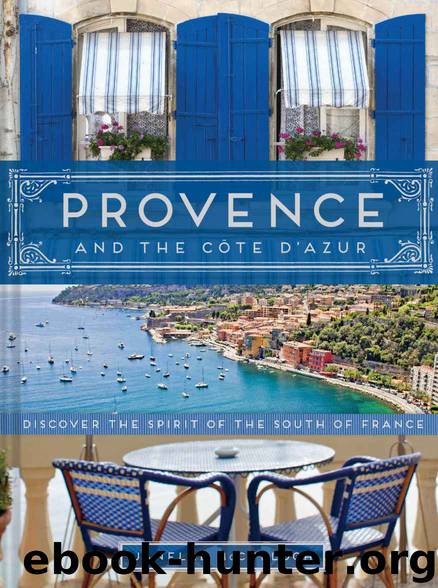 Provence and the Cote d'Azur by Janelle McCulloch