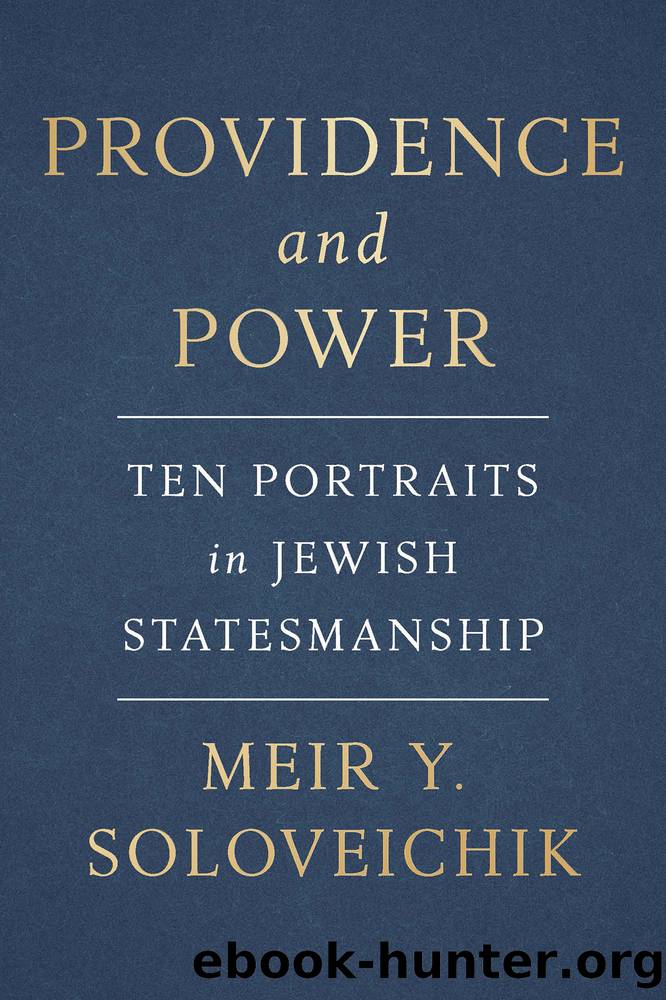 Providence and Power by Meir Y. Soloveichik;