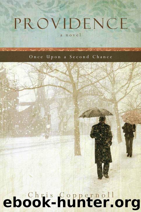 Providence: Once Upon a Second Chance by Coppernoll Chris