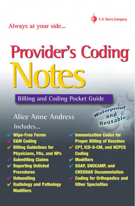 Provider's Coding Notes: Billiing and Coding Pocket Guide (Davis's Notes) by Alice Anne Andress