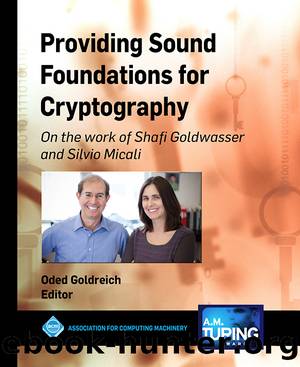 Providing Sound Foundations for Cryptography by Oded Goldreich