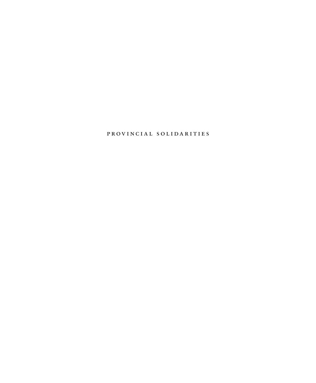 Provincial Solidarities: A History of the New Brunswick Federation of Labour by David Frank