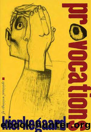 Provocations by Soren Kierkegaard