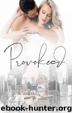 Provoked (Benson Siblings Book 1) by Sarah Bailey