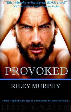 Provoked by Riley Murphy