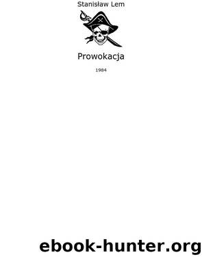 Prowokacja by Lem Stanislaw