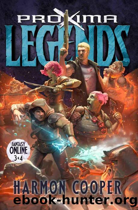 Proxima Legends Vol. 2: (A LitRPG Adventure) (Fantasy Online Books 3 & 4) by Harmon Cooper