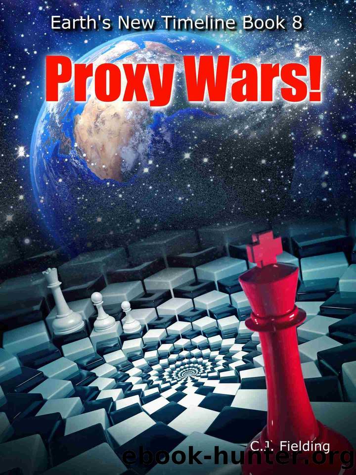 Proxy Wars by C.J. Fielding