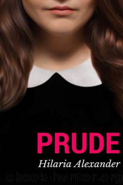 Prude by Hilaria Alexander