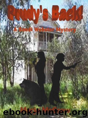 Prudy's Back! by Marja McGraw