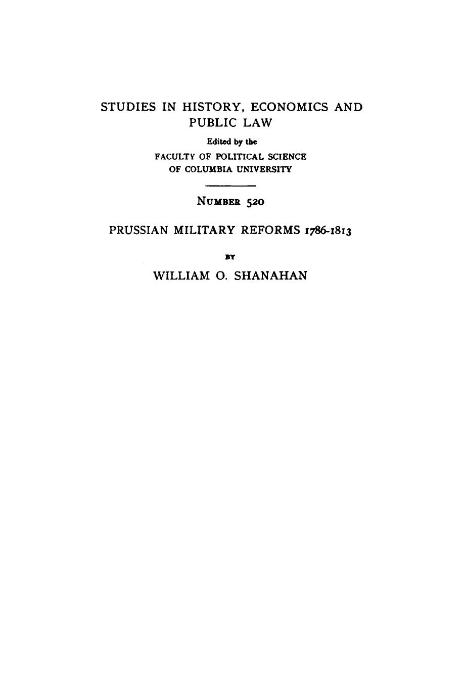 Prussian Military Reforms 1786â1813 by William O. Shanahan