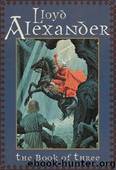 Prydain 1 - The Book of Three by Lloyd Alexander