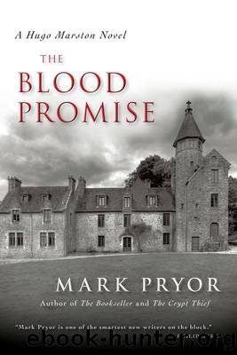 Pryor, Mark - Hugo Marston 03 - The Blood Promise by Pryor Mark
